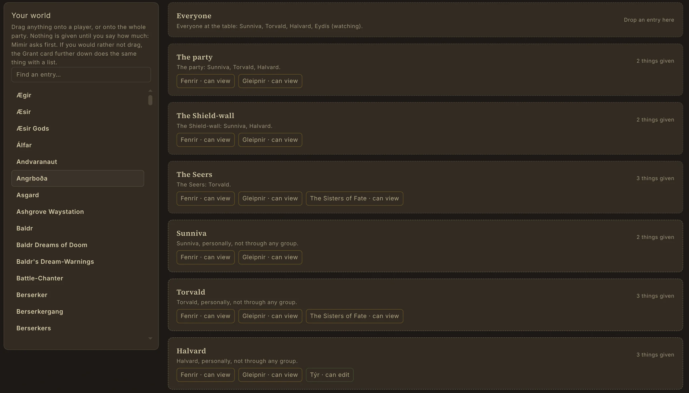 The Who sees what screen in a Mimir campaign, with the world's entries on the left and each audience showing exactly what it has been given.